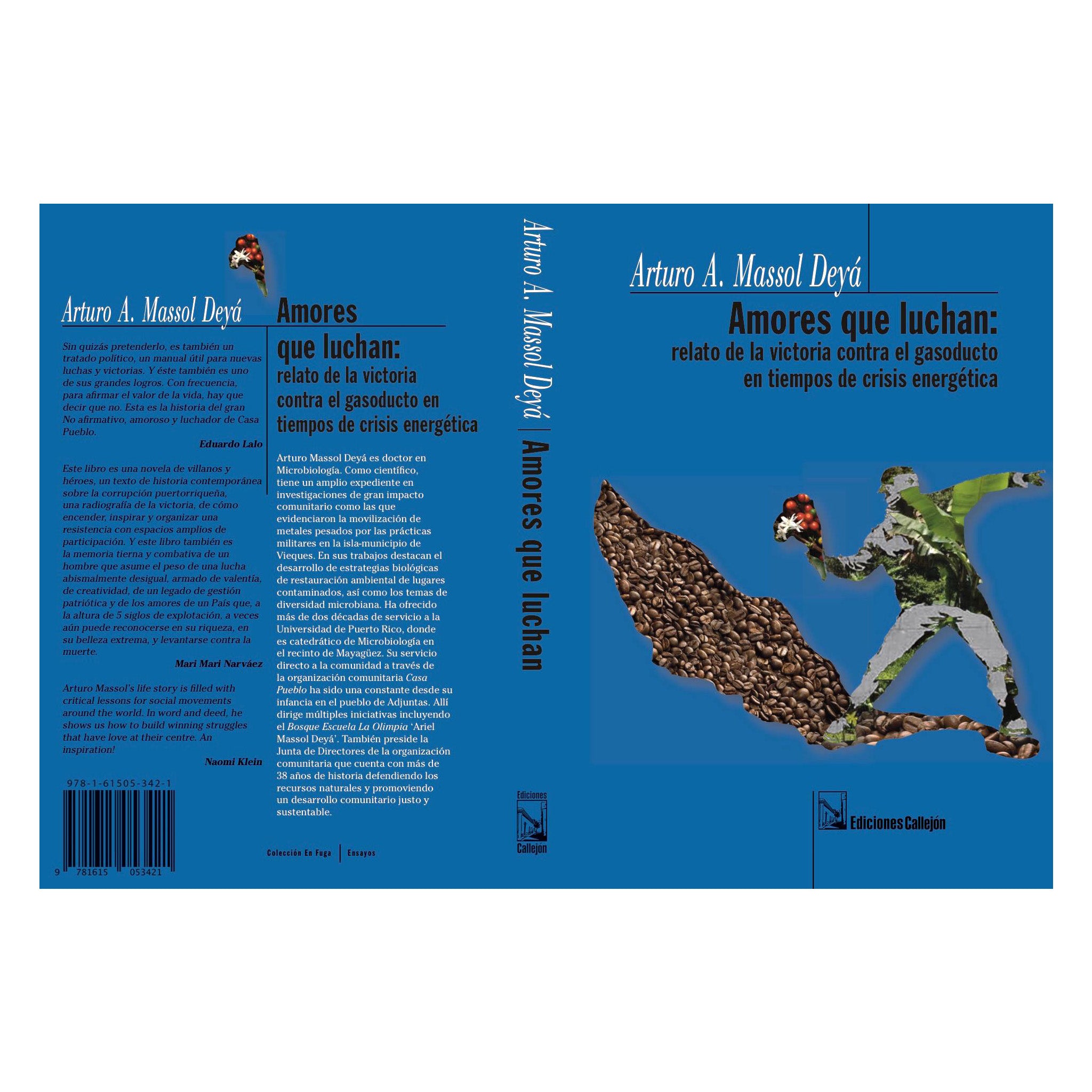 Libro Amores que luchan: relato de la victoria contra el gasoducto en tiempos de crisis energética
